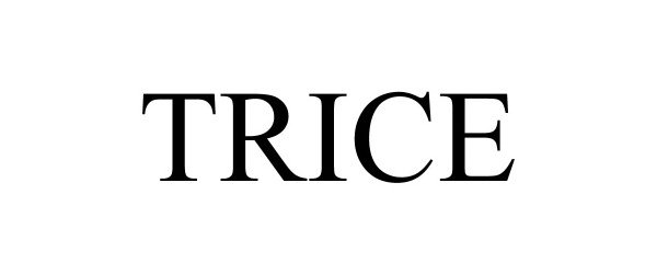 Trademark Logo TRICE