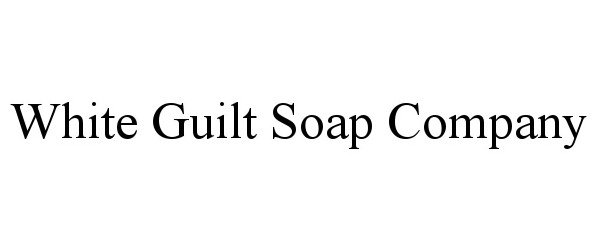  WHITE GUILT SOAP COMPANY