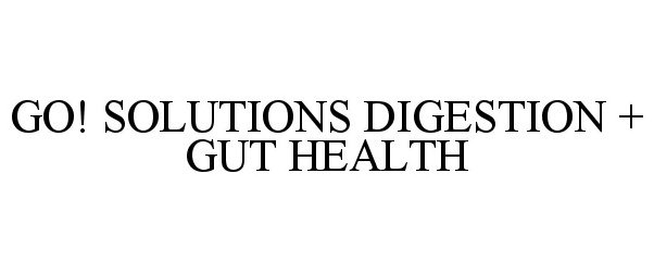  GO! SOLUTIONS DIGESTION + GUT HEALTH