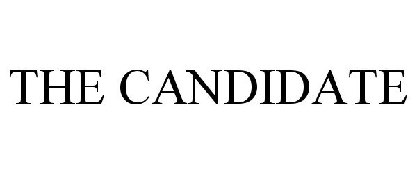 Trademark Logo THE CANDIDATE
