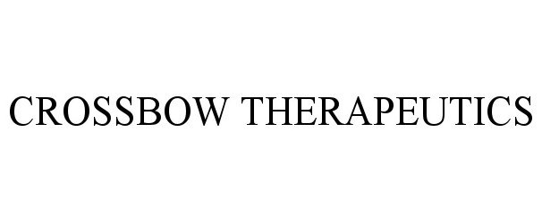 Trademark Logo CROSSBOW THERAPEUTICS