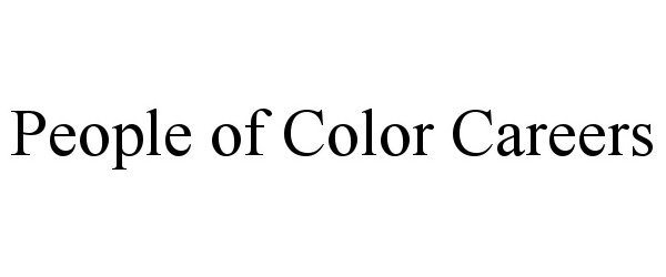 Trademark Logo PEOPLE OF COLOR CAREERS