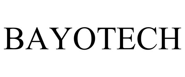 Trademark Logo BAYOTECH