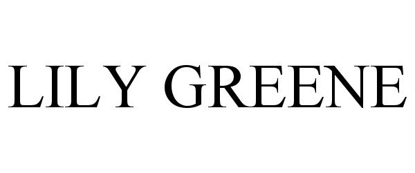 Trademark Logo LILY GREENE