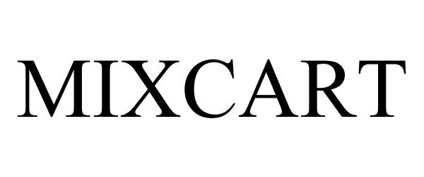Trademark Logo MIXCART