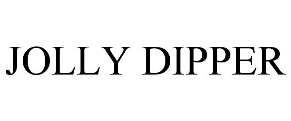  JOLLY DIPPER