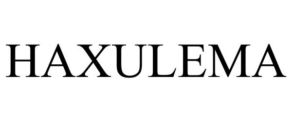 Trademark Logo HAXULEMA