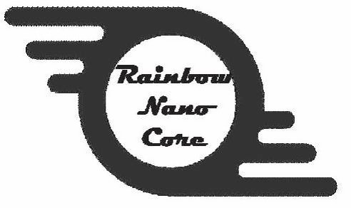  RAINBOW NANO CORE