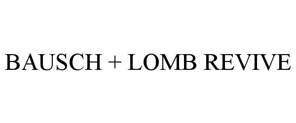  BAUSCH + LOMB REVIVE