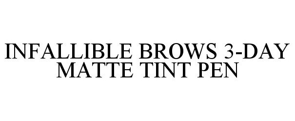  INFALLIBLE BROWS 3-DAY MATTE TINT PEN