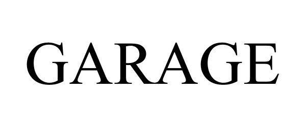 Trademark Logo GARAGE