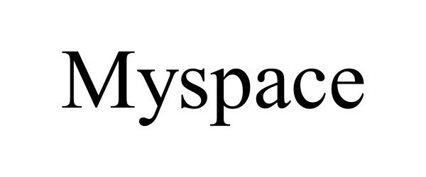 Trademark Logo MYSPACE