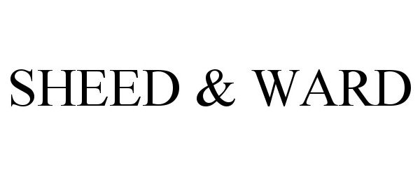 Trademark Logo SHEED & WARD