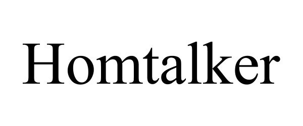 Trademark Logo HOMTALKER