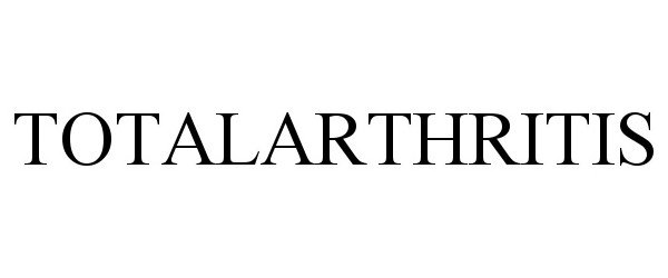 Trademark Logo TOTALARTHRITIS
