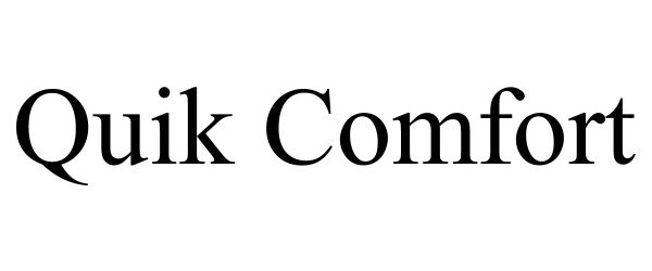 Trademark Logo QUIK COMFORT