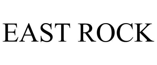 Trademark Logo EAST ROCK