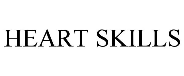 Trademark Logo HEART SKILLS