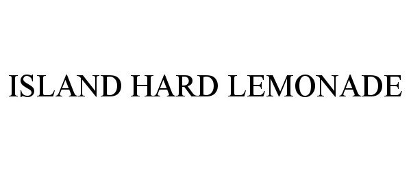 Trademark Logo ISLAND HARD LEMONADE