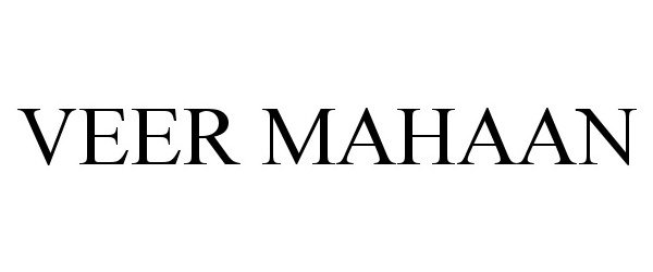 Trademark Logo VEER MAHAAN