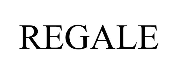 Trademark Logo REGALE