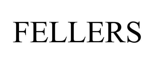 Trademark Logo FELLERS