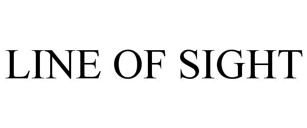 Trademark Logo LINE OF SIGHT