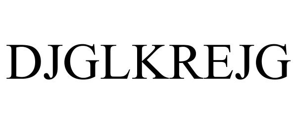 Trademark Logo DJGLKREJG