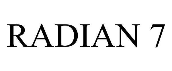  RADIAN 7