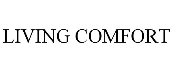Trademark Logo LIVING COMFORT