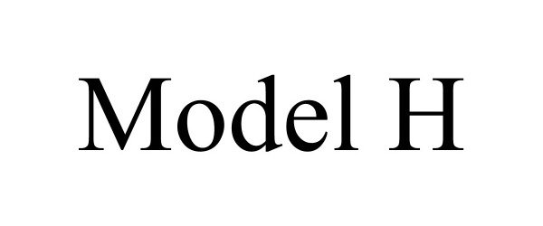 MODEL H