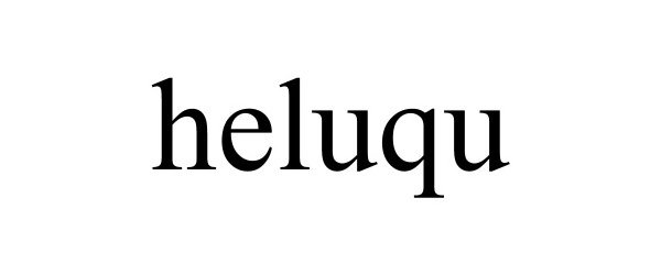 Trademark Logo HELUQU