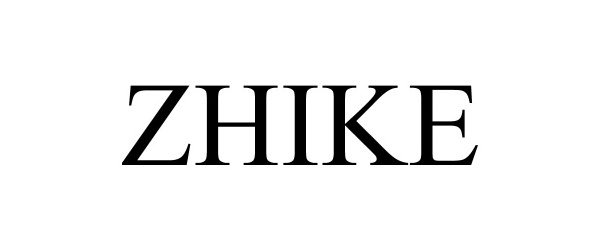 Trademark Logo ZHIKE