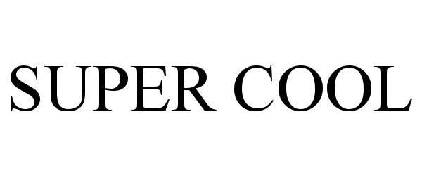 Trademark Logo SUPER COOL