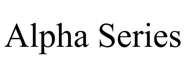  ALPHA SERIES