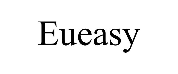 Trademark Logo EUEASY