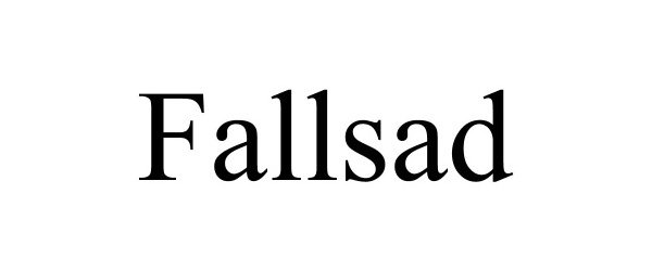 Trademark Logo FALLSAD