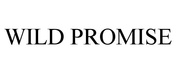  WILD PROMISE