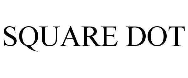 Trademark Logo SQUARE DOT