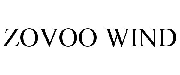 Trademark Logo ZOVOO WIND
