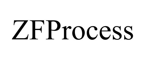  ZFPROCESS