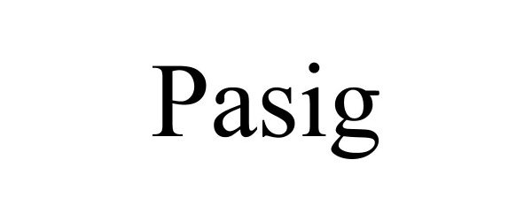 Trademark Logo PASIG