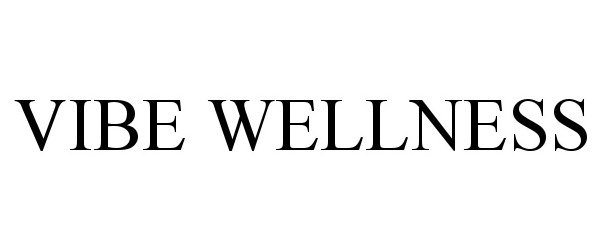 Trademark Logo VIBE WELLNESS