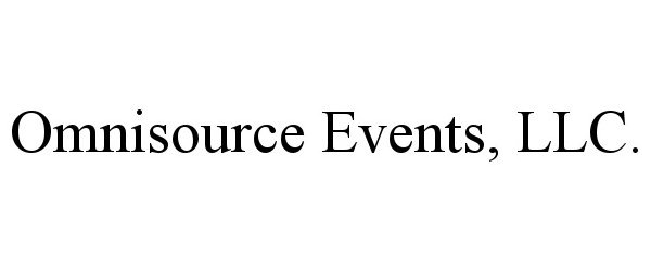  OMNISOURCE EVENTS, LLC.