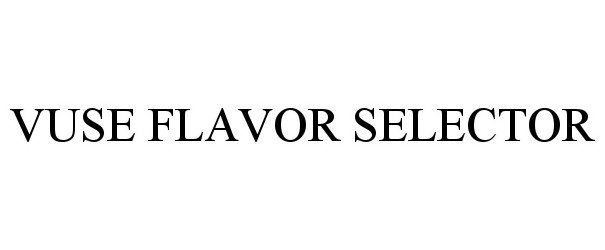 Trademark Logo VUSE FLAVOR SELECTOR