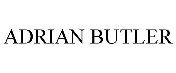 Trademark Logo ADRIAN BUTLER