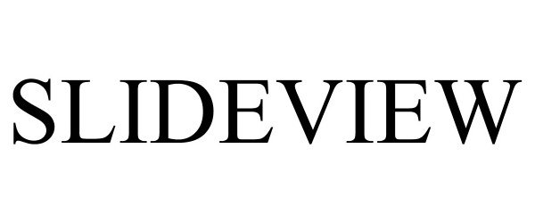 Trademark Logo SLIDEVIEW