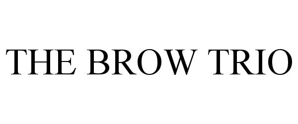  THE BROW TRIO