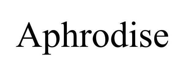  APHRODISE