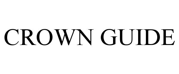  CROWN GUIDE